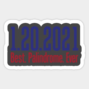 2021 Best Palindrome Ever Sticker